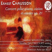 Concert de Chausson - Double concerto de Mendelssohn